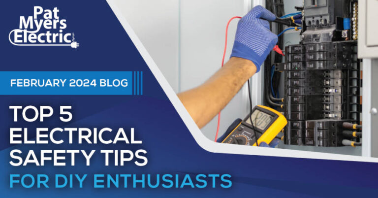 Top 5 Electrical Safety Tips for DIY Enthusiasts - Pat Myers Electric LLC